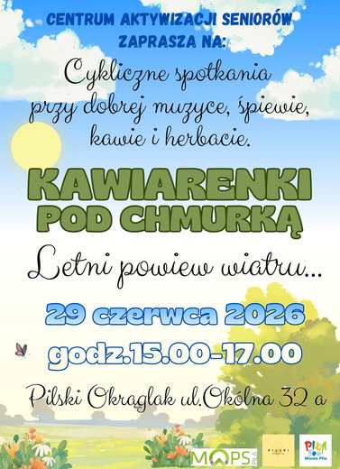 Kawiarenki pod chmurką. Letni powiew wiatru&hellip;