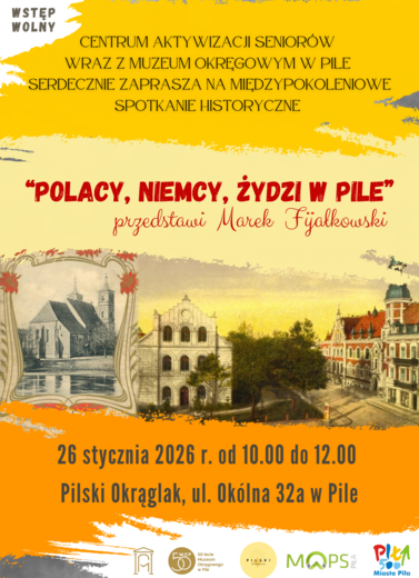Polacy, Niemcy, Żydzi w Pile|Wykład
