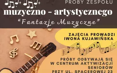 Zdjęcie do Fantazje muzyczne|Pr&oacute;by zespołu artystyczno-muzycznego