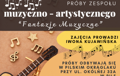 Zdjęcie do Fantazje muzyczne|Pr&oacute;by zespołu artystyczno-muzycznego
