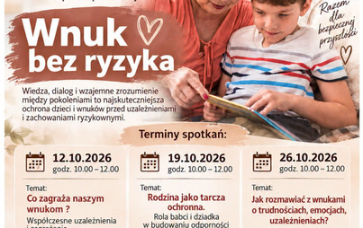 Zdjęcie do Warsztaty w ramach kampanii społecznej &bdquo;Wnuk bez ryzyka"